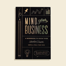 Mind Your Business (Graduation Gift): Spiral