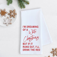 I'm Dreaming Of A White Christmas - Tea Towel - Holiday: RED