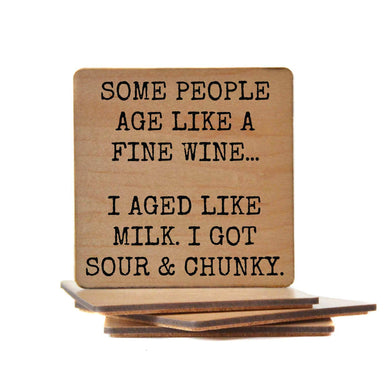 Coasters - Age Like A Fine Wine Funny Wood Coaster