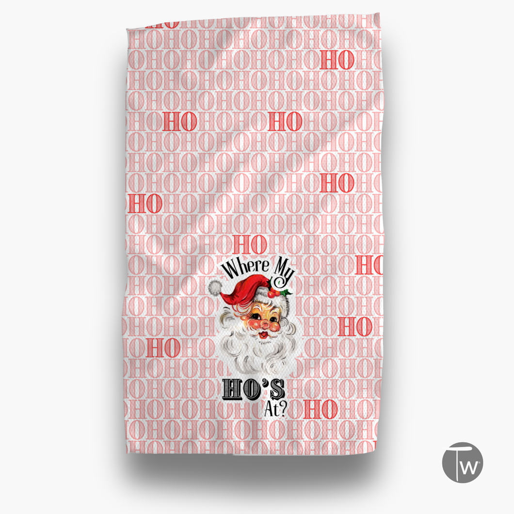 Where My Ho's At? Holiday Christmas Kitchen Tea Towel