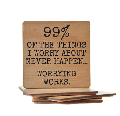 Coasters - Worrying Works Funny Coaster