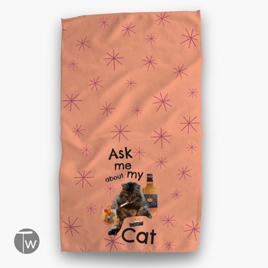 Ask About My Cat | Unique Kitchen Towel Gifts