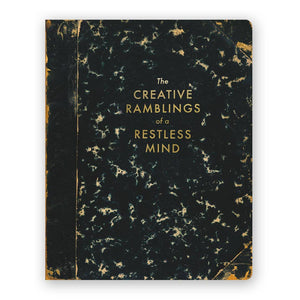 Creative Ramblings of a Restless Mind Journal - Large