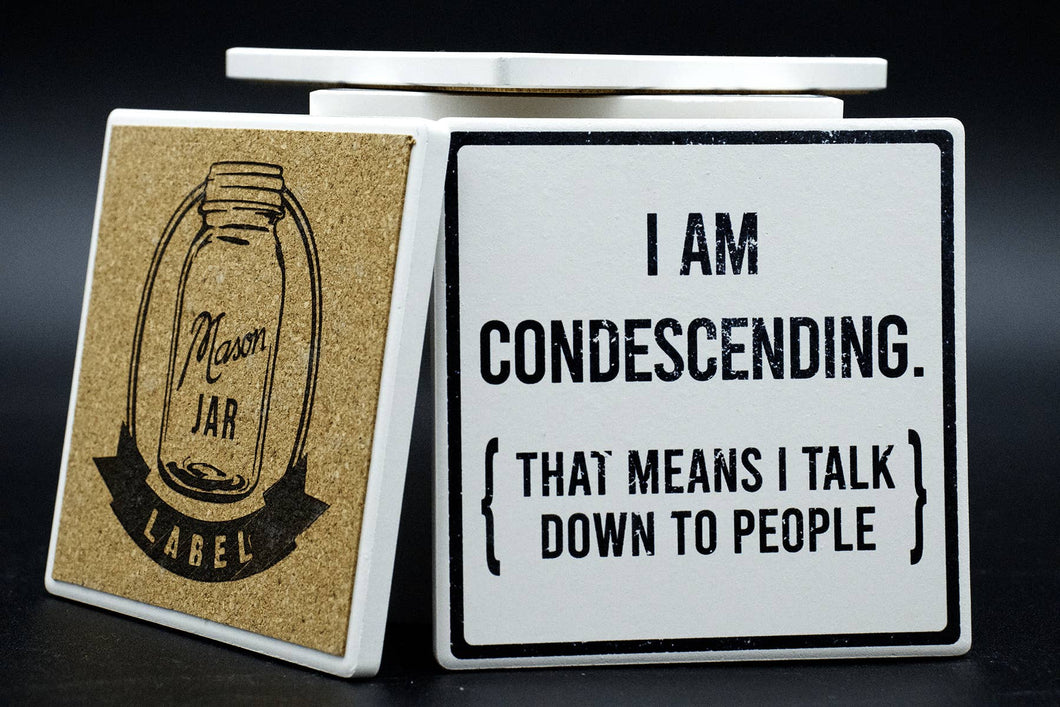 !Coasters Condescending