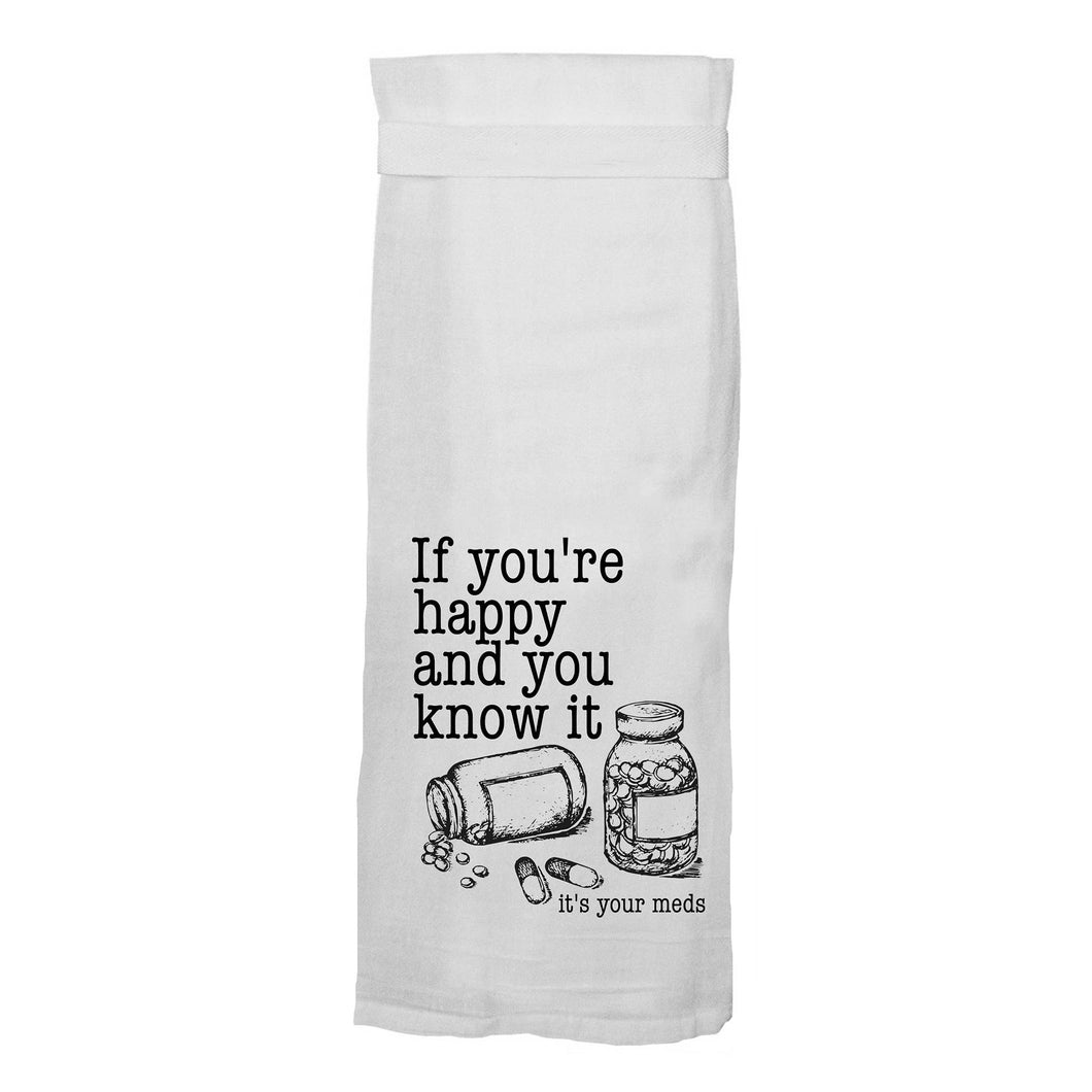 If You're Happy And You Know It | Funny Kitchen Towels