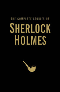 The Complete Sherlock Holmes | Wordsworth Library | Book